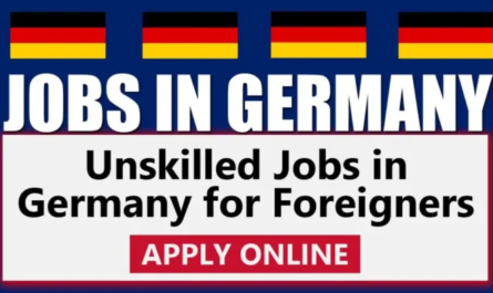 Germany Offers Unskilled Jobs Opportunities for Foreigners